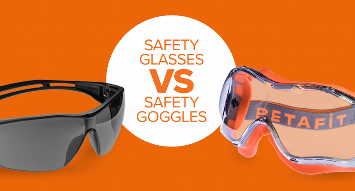 Safety Glasses vs. Safety Goggles